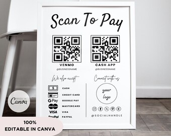 EDITABLE Scan to Pay Card. Scan to Pay Templates. QR Code Sign. CashApp PayPal Venmo Payment Sign. Digital Payment for Small Business.