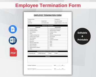 Printable Employee Termination Form. Editable HR Terminate Employee Form. Employee Off boarding Form. Word/Google Docs/PDF. Instant Download