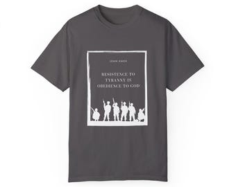Resist Tyranny John Knox T-Shirt