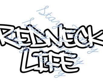 Redneck Life svg png jpg dxf Digital Cut Files for Cricut, Silhouette