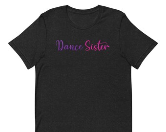 Tanz Schwester T-Shirts, personalisierte Tanz Schwester T-Shirt, Baby Mädchen Tanz Schwester T-Shirt, kleine Schwester Tanzstudio T-Shirt, Tanzteam