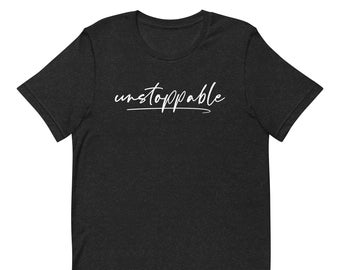 Onstuitbaar T-shirt, Internationale Vrouwendag T-shirt, Inspirerend T-shirt, Vrouwen Empowerment T-shirt, Cadeau voor haar,