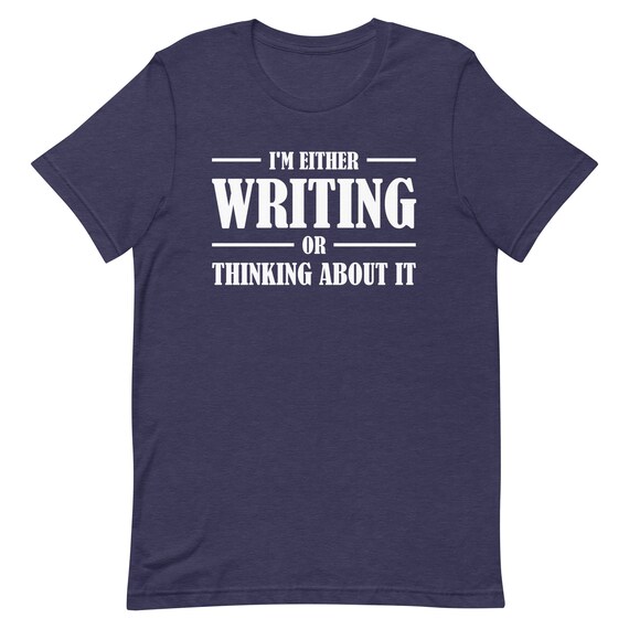 Gifts For Writers - Funny I'm A Writer T-Shirt Author Gift Gifts For Writers - Funny I'm A Writer T-Shirt Author Gift