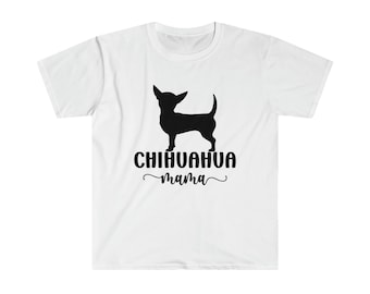 Chihuahua Mom Shirt Chihuahua Shirt Chihuahua Tshirt Chihuahua T Shirt Chihuahua Gift Dog Lover Gift Dog Mom Shirt Chihuahua Mama