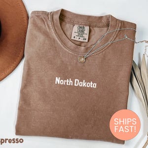 Comfort Colors® North Dakota Shirt, North Dakota Apparel, North Dakota State Shirt, North Dakota Pride Shirt, Peace Garden State, ND Gift
