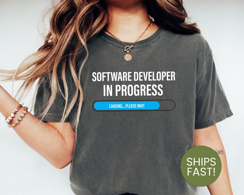 Software Developer In Progress, Loading Please Wait Shirt, Funny Programmer Tee, Coding Life, Tech Enthusiast Gift, Geeky Developer Apparel image 1