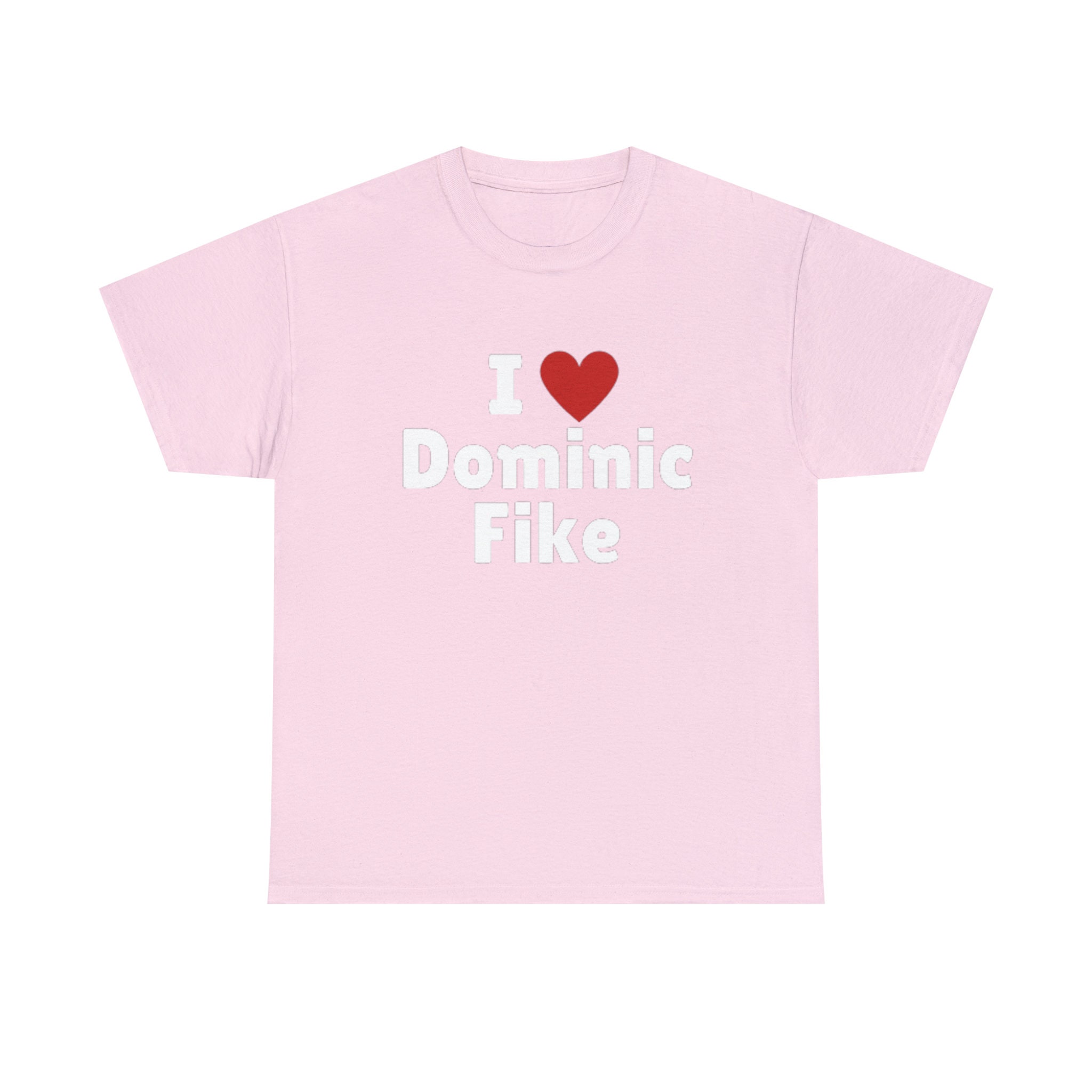 I Love Dominic Fike T-shirt I Heart Dominic Fike Tee Shirt 