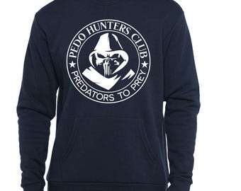 Pedo Hunters Club Crewneck Sweatshirt – Predator Awareness Graphic Pullover | Accountability Statement Unisex Sweater