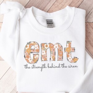 EMT Sweatshirt, EMS Appreciation Crewneck, Emergency Medical Technician Thank You Gift, Ambulance Driver Shirt, First Responder Paramedic