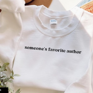 Author Sweatshirt, Future Bestselling Author Merch, Book Launch Gift, Indie Author Crewneck, Writing Sweater, Author Bestie, Publishing Gift