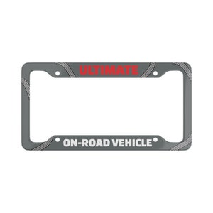 Ultimate On-Road Vehicle Funny License Plate Frame, Aluminum License Plate Frame, Car-enthusiast gift, Slammed Cars, Metal