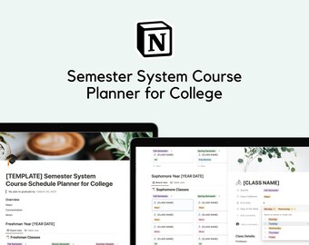 Semester System Course Schedule Planner Notion Template, Class Planner
