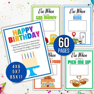 May include: A collection of colorful birthday cards with various designs and text. One card says "Happy Birthday" with a cake illustration. Other cards say "Use When" with prompts like "Gas Money" and "Ride". The set includes 60 pages and comes in 4x6, 5x7, and 8.5x11 sizes.