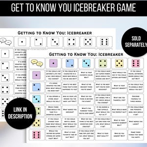May include: Two-page icebreaker game with dice and question prompts. The game is designed to facilitate conversation and get-to-know-you activities. The text "Link in Description" is in a black circle. The words "Sold Separately" are in a black circle.