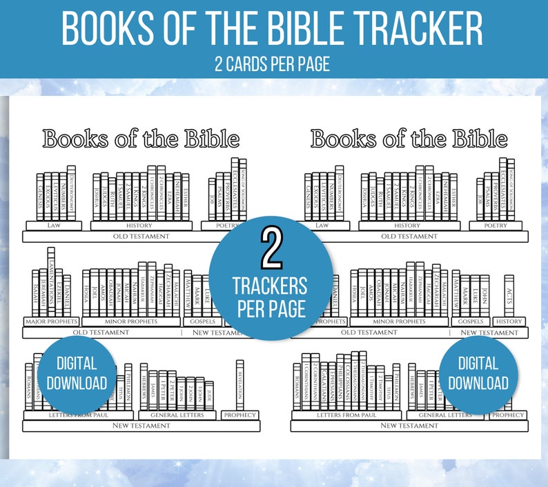May include: Two printable Bible tracker cards with a black and white design. Each card features a bookshelf with the books of the Bible organized by category. The text "Books of the Bible" appears at the top of each card. The text "2 Trackers Per Page" appears in a blue circle in the middle of the cards.
