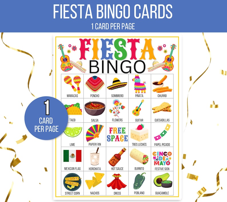 May include: A colorful Fiesta Bingo card with a free space in the center. The card features images of traditional Mexican food, drinks, and decorations, such as tacos, salsa, pinatas, and sombreros.