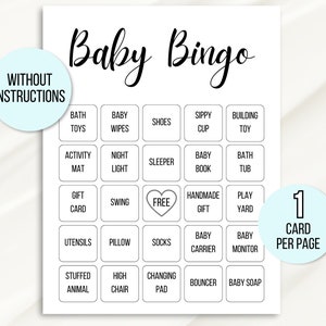 Pu&ograve; includere: Una scheda di bingo per bambini stampabile in bianco e nero con 25 caselle. Ogni casella contiene una parola o una frase relativa a un bambino, come "giochi da bagno", "salviette per bambini", "scarpe", "bicchiere con beccuccio", "giocattolo da costruzione", "tappeto per attivit&agrave;", "luce notturna", "pigiama", "libro per bambini", "vasca da bagno", "buono regalo", "altalena", "gratuito", "regalo fatto a mano", "parco giochi", "posate", "cuscino", "calzini", "marsupio", "baby monitor", "peluche", "seggiolone", "fasciatoio", "saltellino" e "sapone per bambini". La scheda &egrave; etichettata "Baby Bingo" e "1 scheda per pagina".