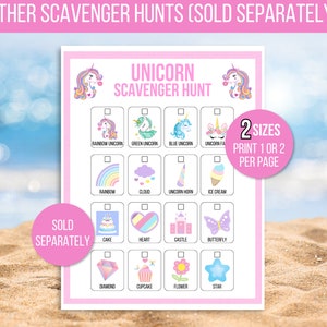 May include: A pink printable unicorn scavenger hunt game with a checklist of items to find, including a rainbow, a cloud, a unicorn horn, ice cream, cake, a heart, a castle, a butterfly, a diamond, a cupcake, a flower, and a star. The text "2 SIZES PRINT 1 OR 2 PER PAGE" is in a pink circle at the top right corner of the page. The text "SOLD SEPARATELY" is in a pink circle at the bottom left corner of the page.