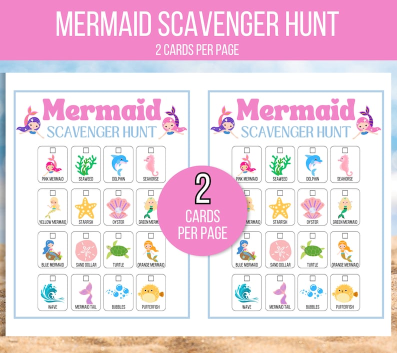 May include: Two printable mermaid scavenger hunt game cards. Each card has a grid of 16 squares with a different mermaid-themed image in each square. The images include a pink mermaid, seaweed, dolphin, seahorse, yellow mermaid, starfish, oyster, green mermaid, blue mermaid, sand dollar, turtle, orange mermaid, wave, mermaid tail, bubbles, and pufferfish. The text "Mermaid Scavenger Hunt" is at the top of each card.
