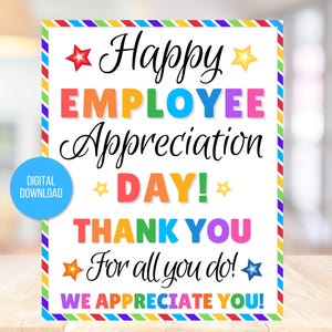 Employee Appreciation Day Sign, Appreciation Week Printable Sign, Thank You for All You Do, Teacher, Staff, Employee, School, Thank You Sign