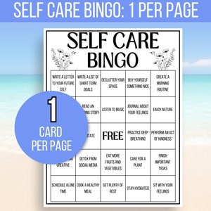 May include: Black and white self-care bingo card with a floral design. The card has 25 squares with different self-care activities listed in each square. The center square is marked "FREE". The card is labeled "1 CARD PER PAGE".