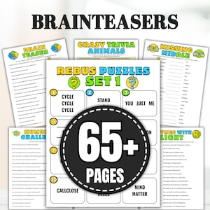 May include: A collection of printable activity sheets titled BRAINTEASERS, featuring various games like REBUS PUZZLES SET 1, CRAZY TRIVIA ANIMALS, and MISSING MIDDLE. A large black circular badge with white text reads 65+ PAGES in the centre.