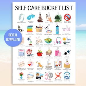 May include: A white printable "Self Care Bucket List" with colorful illustrations and text. The list includes tasks like "Finish Important Tasks," "Meditate," and "Enjoy Nature." A blue circle with "Digital Download" is in the corner.