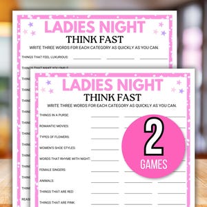 Op de afbeelding: Twee "Ladies Night Think Fast" spelvellen. De vellen zijn wit met roze en paarse accenten. De tekst bevat categorieën als "Things That Make You Smile" en "Romantic Movies". Een roze cirkel met het nummer "2" en het woord "Games" is zichtbaar.