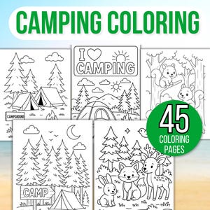 May include: A collection of camping-themed coloring pages. The pages feature tents, trees, animals, and the text "CAMPING COLORING". A green circle displays "45 COLORING PAGES". The illustrations are black and white.