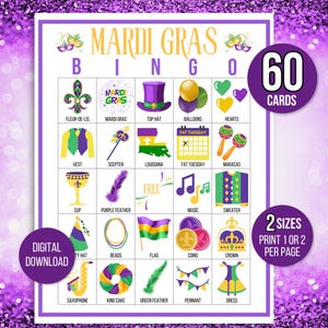 May include: A printable Mardi Gras Bingo card with 60 cards included. The card features 25 squares with images of Mardi Gras themed items such as a fleur-de-lis, a top hat, a king cake, and a purple feather. The card is designed in purple, green, and gold colours.