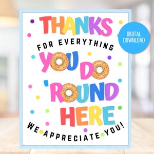 Bagel Appreciation Sign, Bagel Sign, Appreciation Week Printable Sign, Thank You Sign, Teacher, Staff, Employee, School, PTO, PTA, Nurse