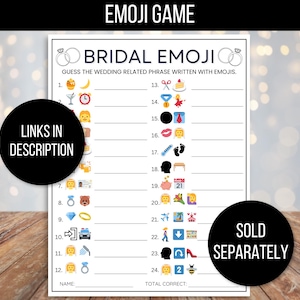 Puede incluir: Un juego de ducha nupcial imprimible con el t&iacute;tulo "Bridal Emoji". El juego instruye a los jugadores a adivinar la frase relacionada con la boda escrita con emojis. El juego incluye 24 frases de emojis.