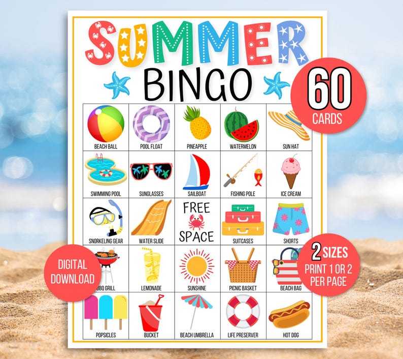 K&ouml;nnte beinhalten: Ein druckbares Sommer-Bingo-Kartenspiel mit 60 Karten. Die Karte zeigt ein 5x5-Raster mit Bildern von Sommeraktivit&auml;ten und -gegenst&auml;nden, wie z. B. einem Strandball, einem Pool-Schwimmring, einer Ananas, einer Wassermelone, einem Sonnenhut, einem Schwimmbad, einer Sonnenbrille, einem Segelboot, einer Angelrute, einem Eis, einer Schnorchelausr&uuml;stung, einer Wasserrutsche, Koffern, Shorts, einem Grill, Limonade, Sonnenschein, einem Picknickkorb, einer Strandtasche, Eis am Stiel, einem Eimer, einem Sonnenschirm, einer Schwimmweste und einem Hotdog. Die Karte enth&auml;lt auch ein freies Feld in der Mitte.