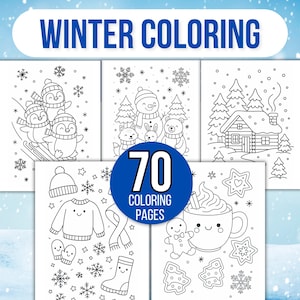 May include: A collection of winter-themed coloring pages. The image features illustrations of penguins, snowmen, woodland creatures, a cozy cabin, and winter accessories. The text "Winter Coloring" and "70 Coloring Pages" are displayed.