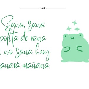 Sana Sana Colita de Rana Dire Art numérique