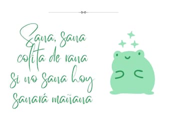 Sana Sana Colita de Rana Saying Digital Art