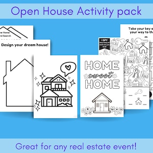 May include: A printable activity pack for an open house event. The pack includes a word search, a design your dream house activity, a home sweet home coloring page, and a maze activity.