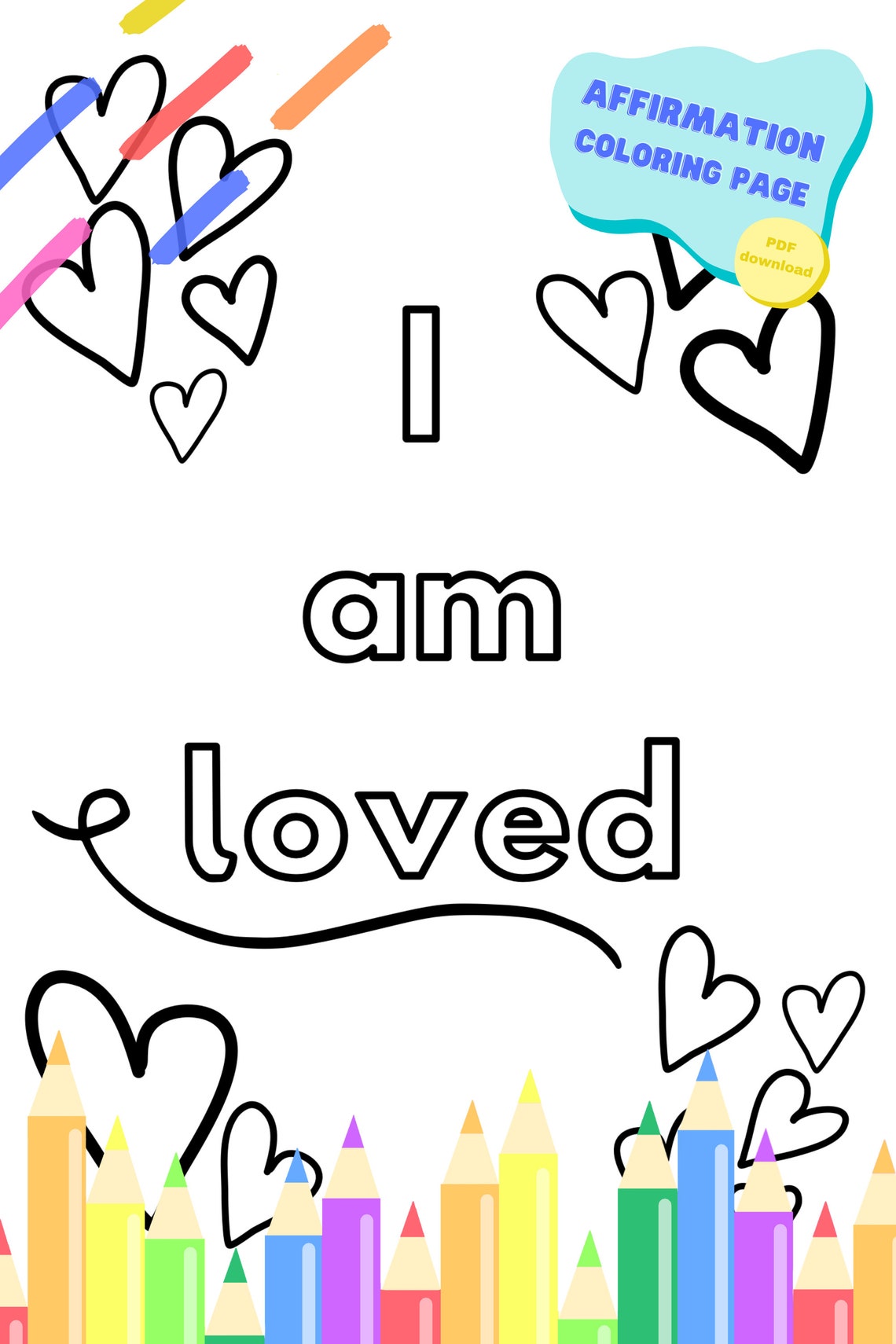 Affirmation Coloring Page-i Am Loved-adult Coloring Page-kid Color