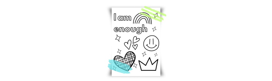 Affirmation Coloring Page-i Am Enough-adult Coloring Page-kid Color