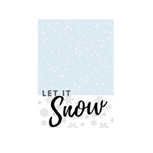 Let it Snow-Printable 3.5x5 Cookie Card