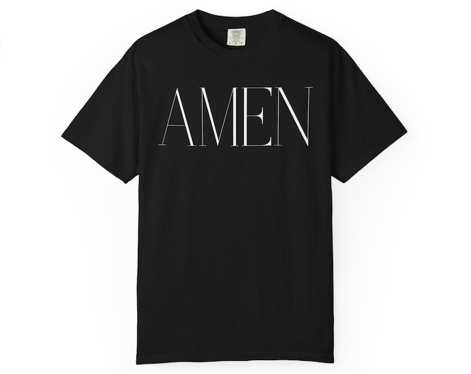 Amen Design Garment-Dyed T-Shirt, Faith Apparel