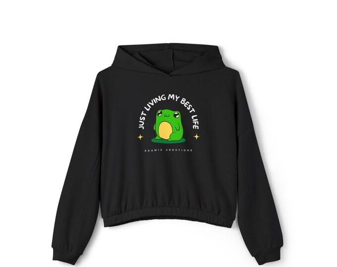 Just Living My Best Life Cinched Bottom Hoodie, Cute Casual Sweatshirt, Gift for Her, Cozy Apparel, Everyday Wear
