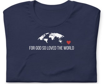 God hield zo van de wereld Shirt Hij houdt van mij T Shirt Goden Kinderen van de Heer Shirt Kind van God is voor ons Shirt Loving Kindness Shirt Love Big