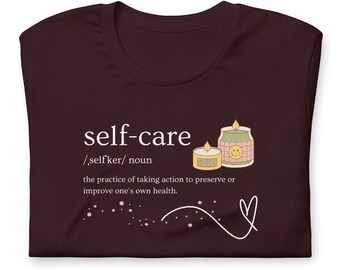 self care tshirt love yourself shirt self care t-shirt healthy shirt health t-shirt growth mindset shirt motivational tshirt motivational