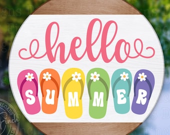 Hello Summer Flip Flops SVG DXF PNG Pdf Cut Files for Summer Doorhanger Welcome Sign • Summer Round Sign Svg
