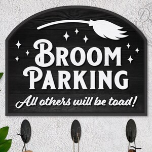 Broom Parking SVG DXF PNG pdf voor Broom Parking Sign • Glowforge lasergesneden bestand inbegrepen • Digitale download