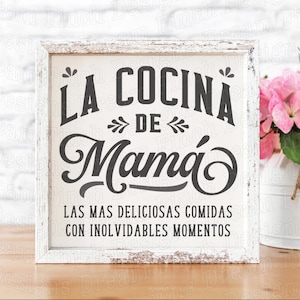 Cocina de Mamá SVG DXF PNG Pdf Archivos para cortar e imprimir para letreros de cocina en español • Regalo para mamá • Descarga digital