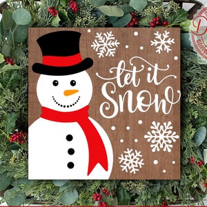Let It Snow Sign SVG DXF EPS Cut Files • Snowman Square Christmas Sign • Digital Download