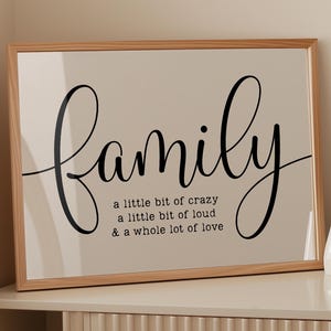 Familiecitaat afdrukbare muurkunst | Een beetje gekke luide liefde | Horizontale afdruk DIGITALE DOWNLOAD
