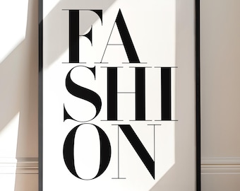 Fashion Artwork, Modern Black and White Typographic Wall Art, Printable - DIGITAL DOWNLOAD